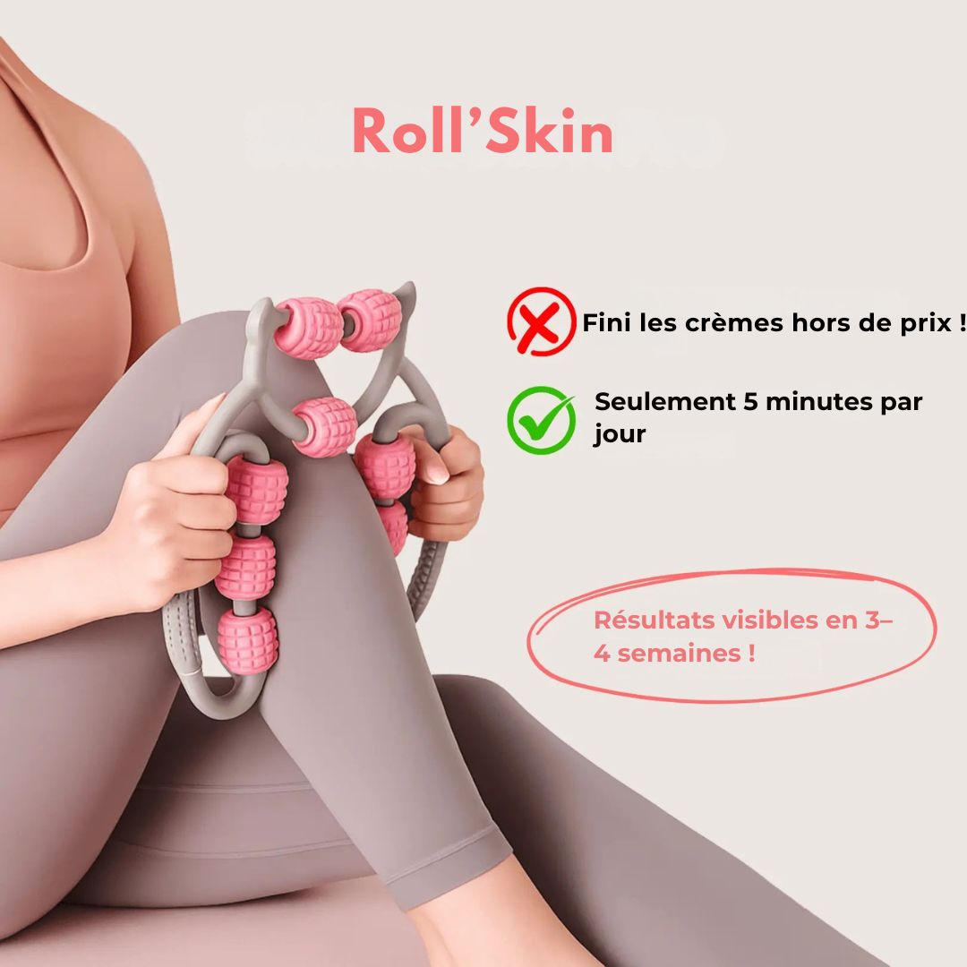 Roll’Skin – L’accessoire malin pour une peau plus lisse