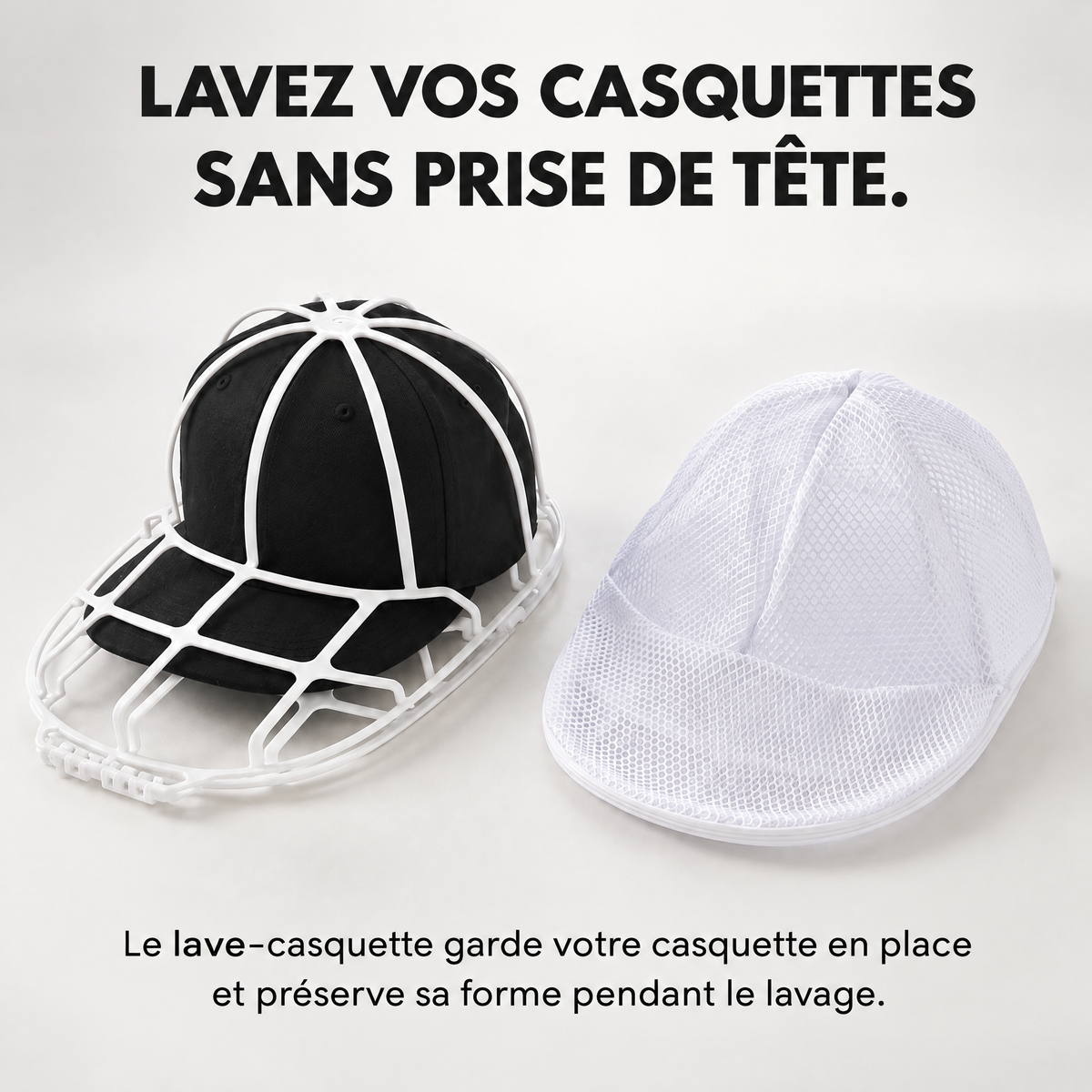 Lave-Casquette™ – Vos casquettes propres en machine, sans perdre leur forme
