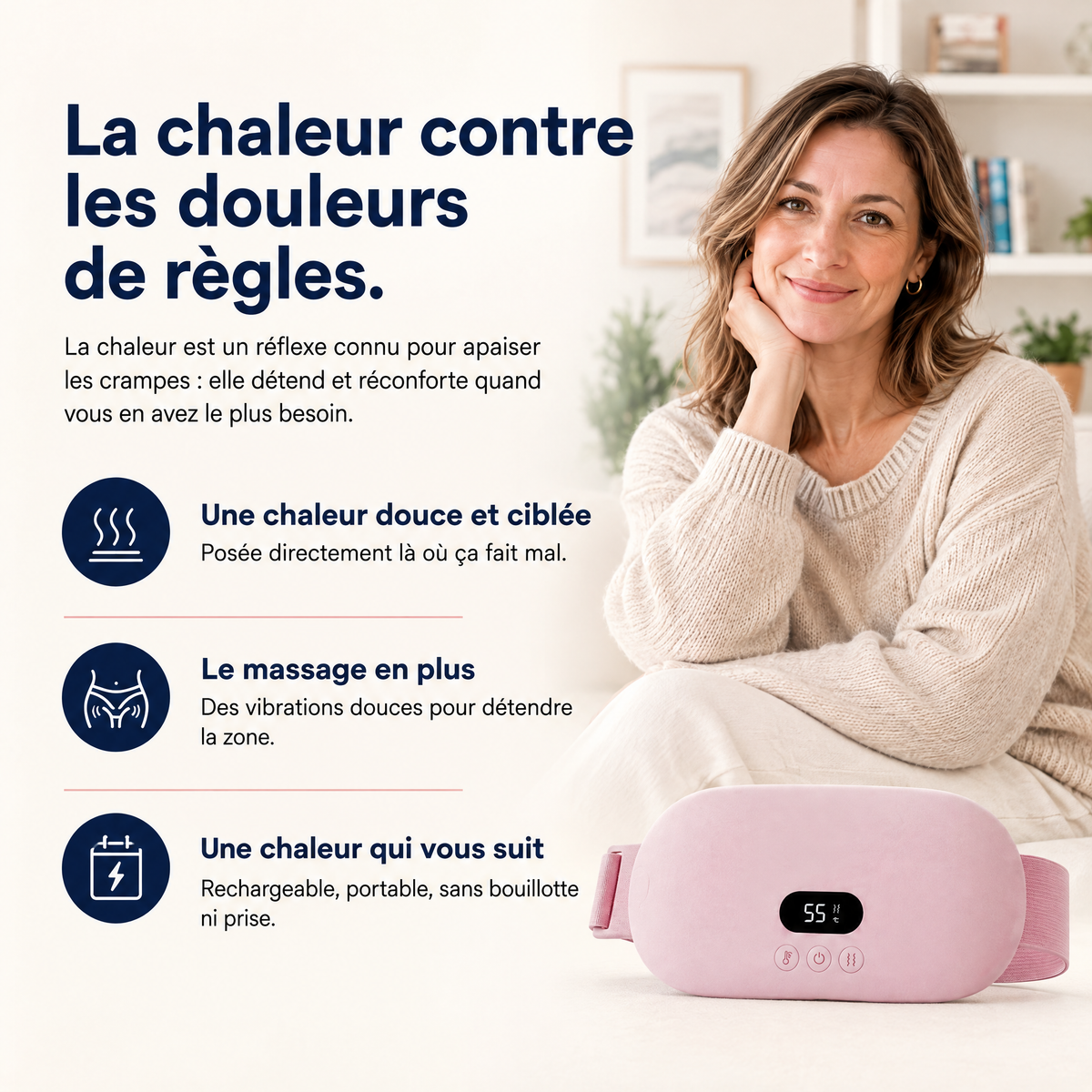 Thermia™ – Des règles plus douces, sans médicament ni bouillotte