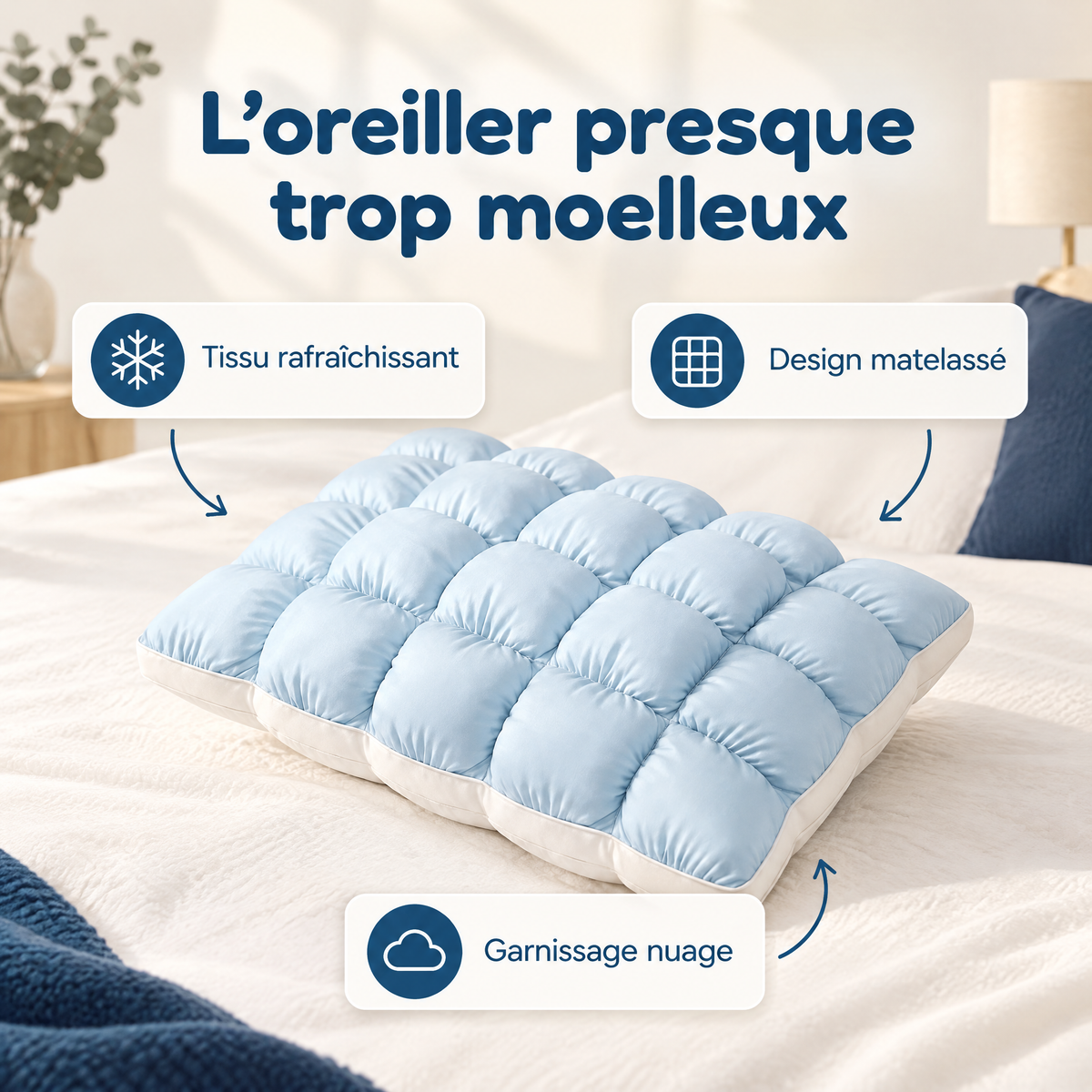Nuvéa™ – Dormez comme sur un nuage, au frais toute la nuit