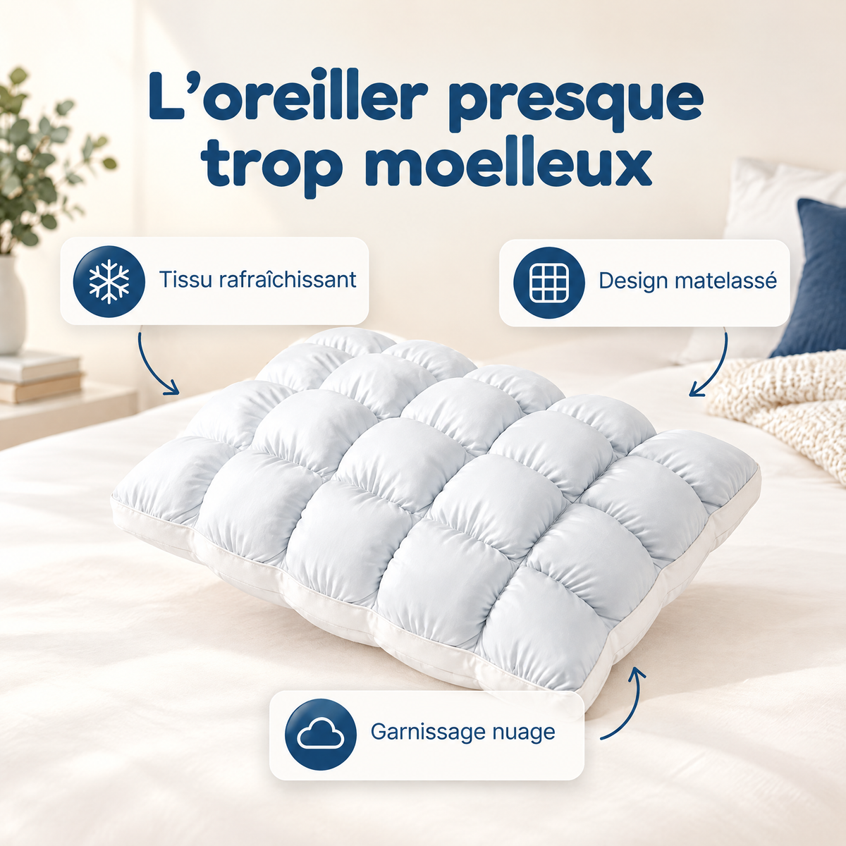 Nuvéa™ – Dormez comme sur un nuage, au frais toute la nuit