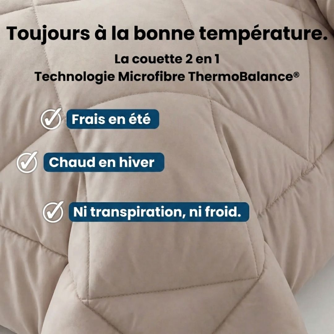 La couette 2 en 1 – Fini les corvées, dormez l’esprit léger