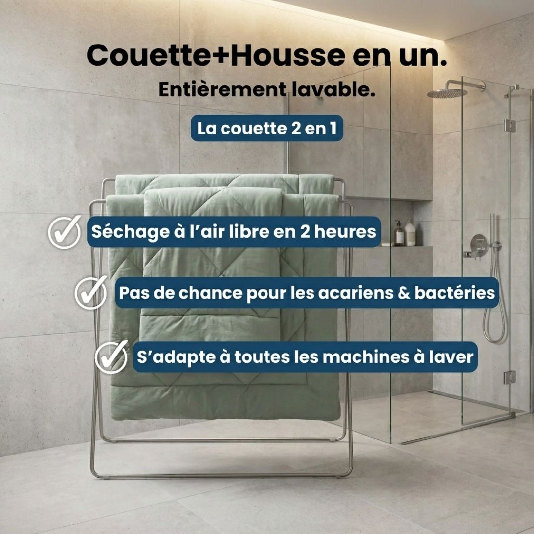 La couette 2 en 1 – Fini les corvées, dormez l’esprit léger
