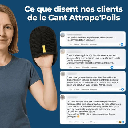 Gant Attrape'Poils – Poils disparus en un geste